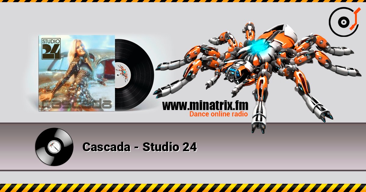 Cascada - Studio 24 слухати онлайн у високій якості | Minatrix.FM