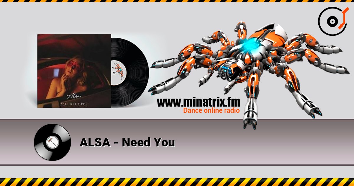 ALSA - Need You listen online in high quality | Minatrix.FM