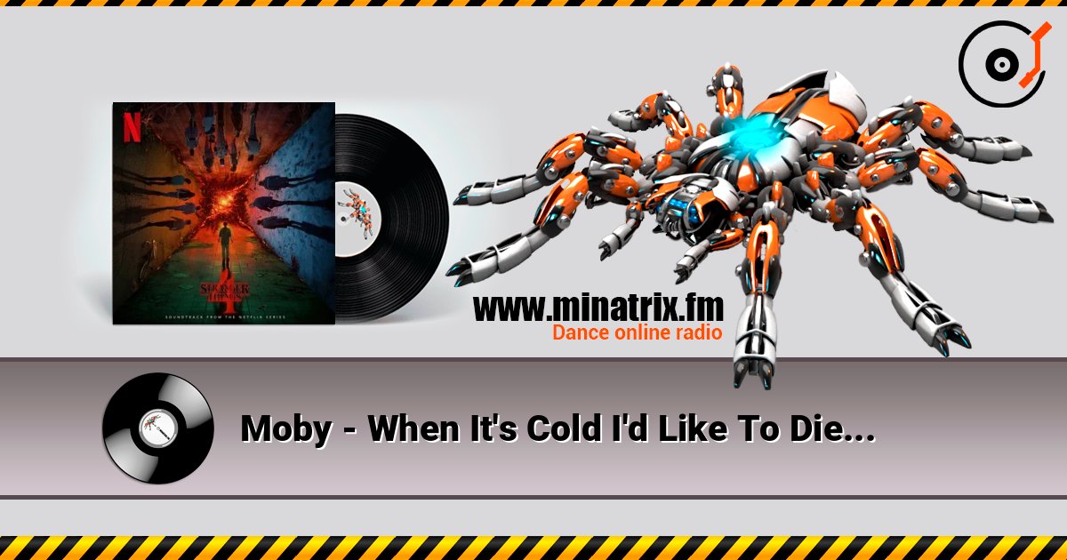 Moby - When It's Cold I'd Like To Die listen online in high quality | Minatrix.FM