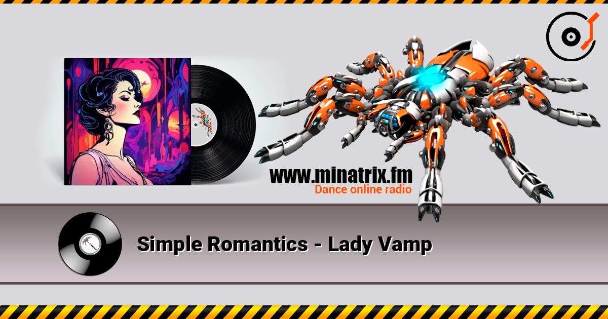 Simple Romantics - Lady Vamp listen online in high quality | Minatrix.FM
