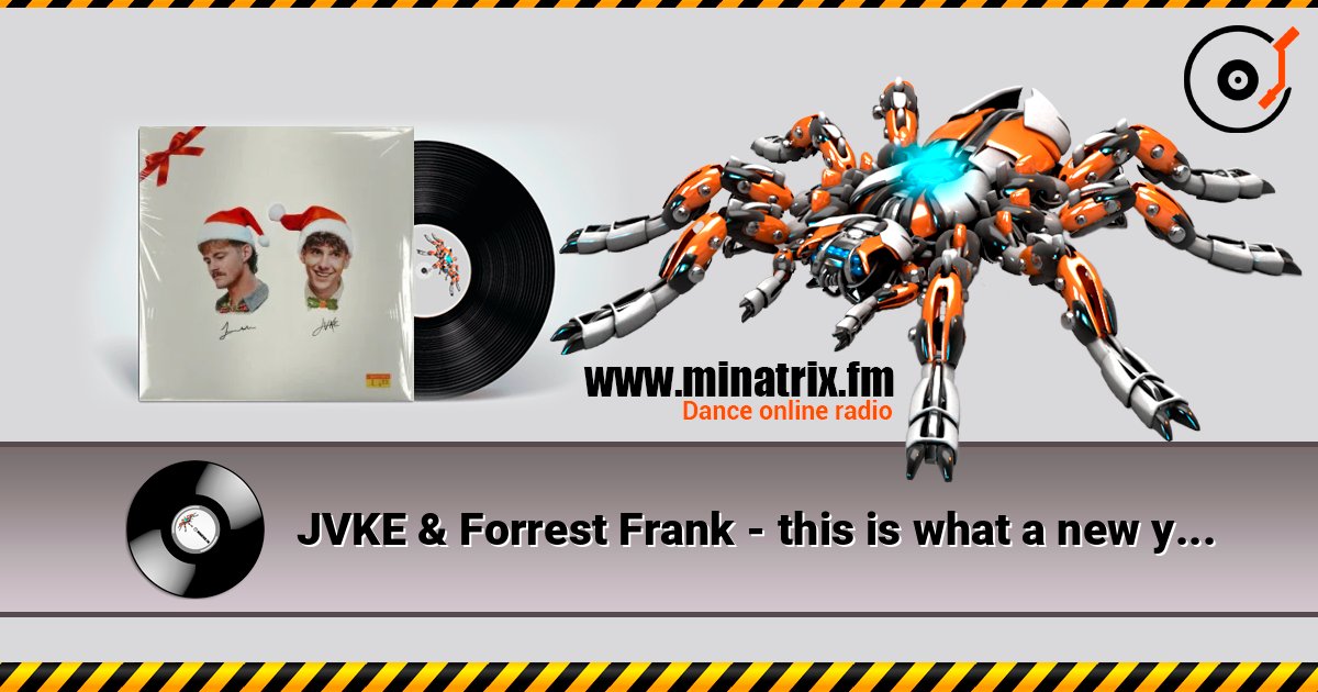 JVKE & Forrest Frank - this is what a new year feels like listen online in high quality | Minatrix.FM