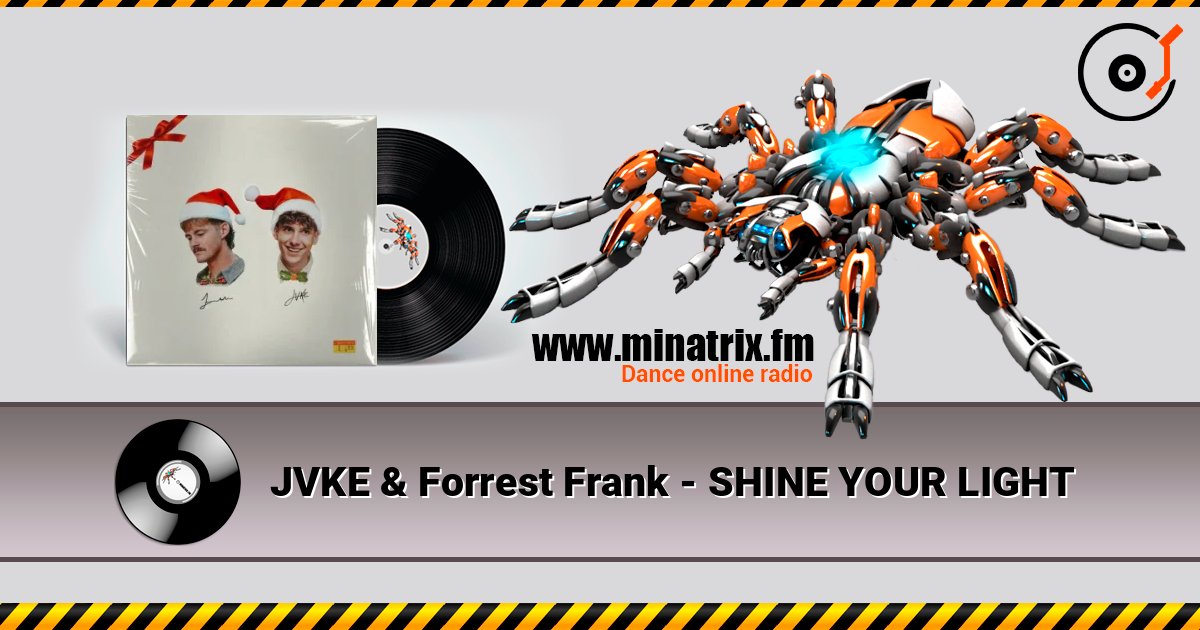 JVKE & Forrest Frank - SHINE YOUR LIGHT listen online in high quality | Minatrix.FM