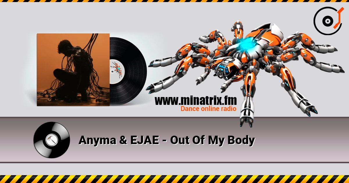 Anyma & EJAE - Out Of My Body listen online in high quality | Minatrix.FM