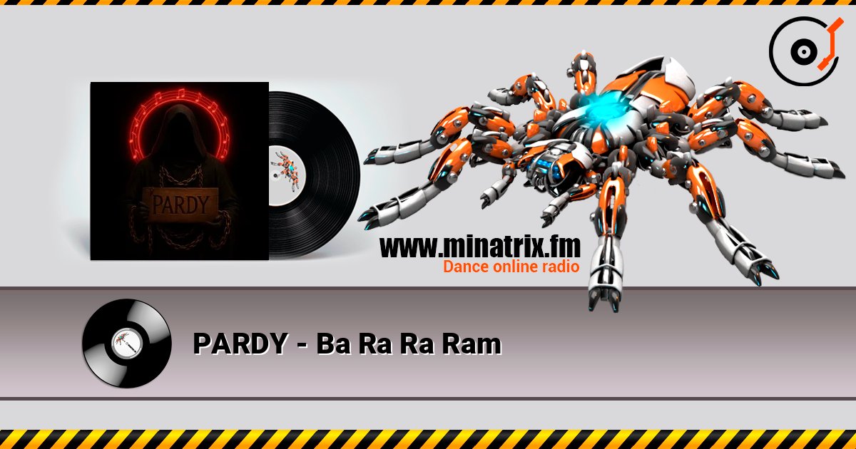 PARDY - Ba Ra Ra Ram listen online in high quality | Minatrix.FM