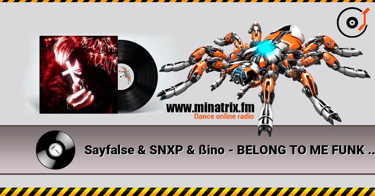 Sayfalse & SNXP & ßino - BELONG TO ME FUNK (Slowed) слухати онлайн у високій якості | Minatrix.FM