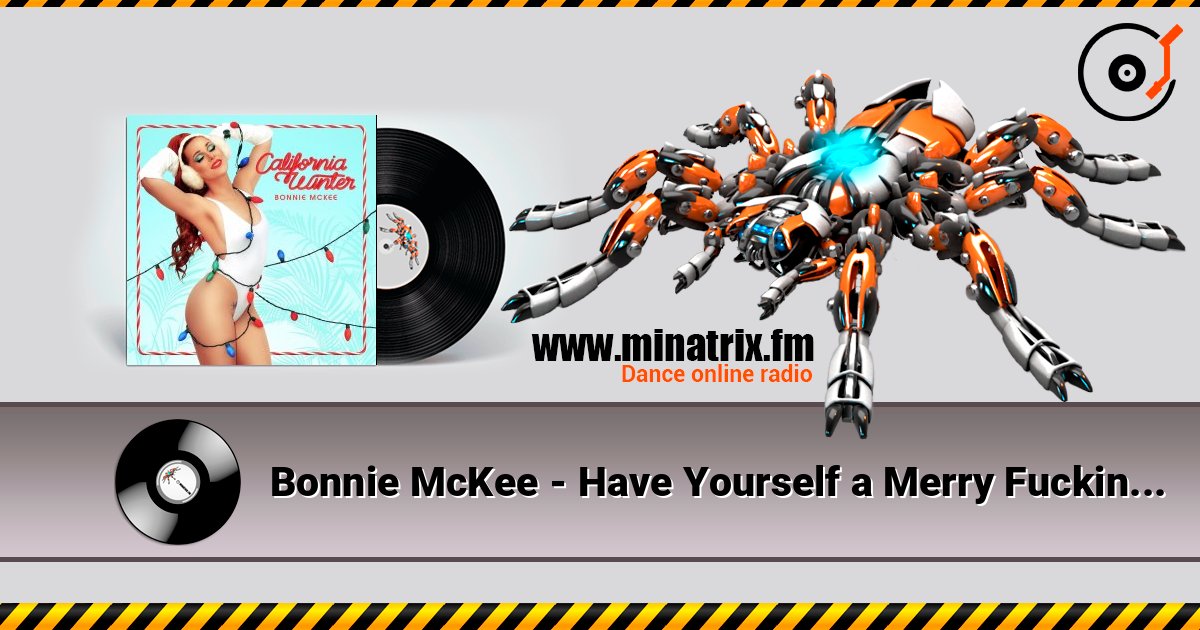 Bonnie McKee - Have Yourself a Merry Fucking Christmas слухати онлайн у високій якості | Minatrix.FM