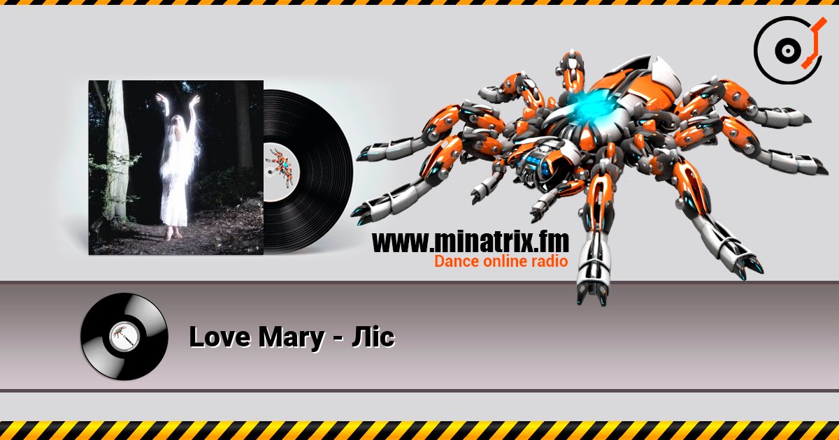 Love Mary - Ліс слухати онлайн у високій якості | Minatrix.FM