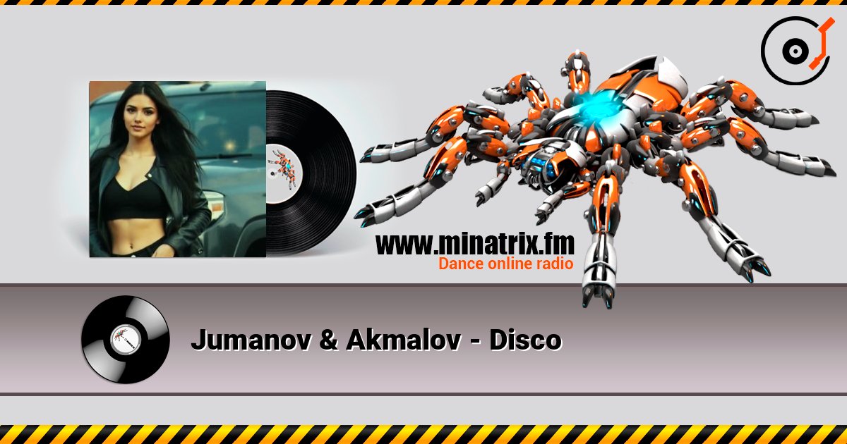 Jumanov & Akmalov - Disco listen online in high quality | Minatrix.FM
