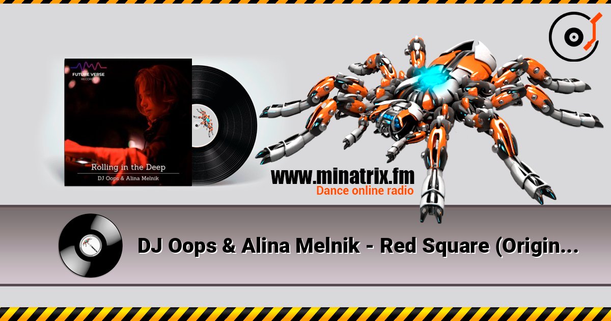 DJ Oops & Alina Melnik - Red Square (Original Mix) слухати онлайн у високій якості | Minatrix.FM