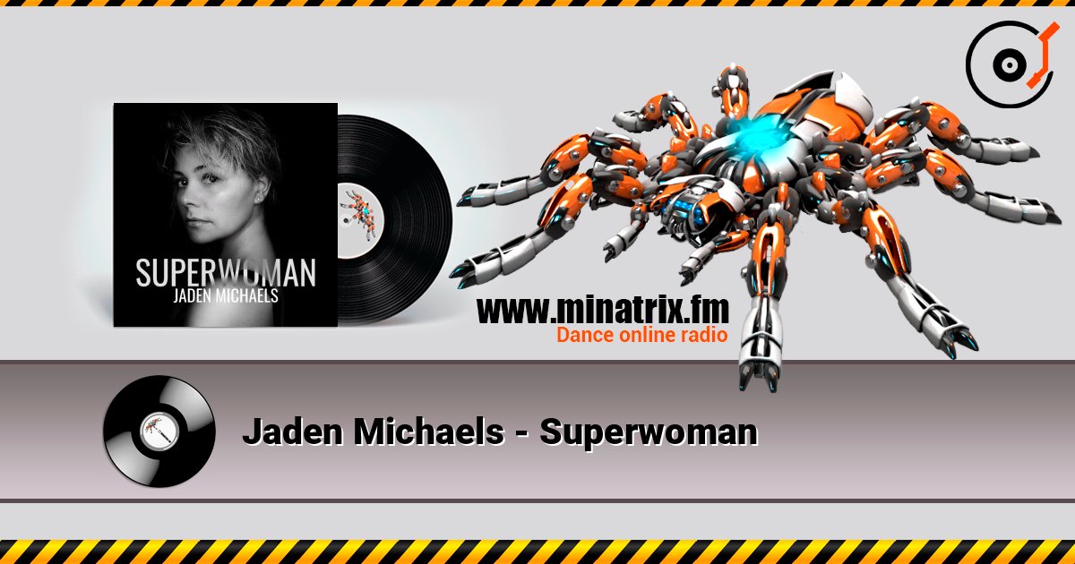 Jaden Michaels - Superwoman слухати онлайн у високій якості | Minatrix.FM