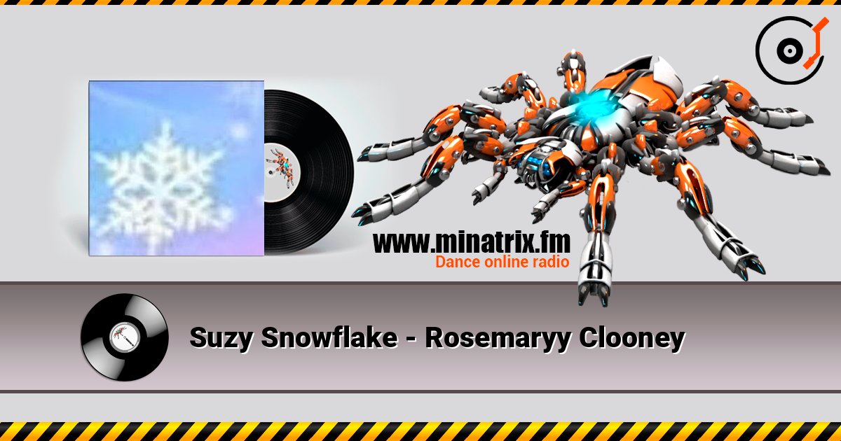 Suzy Snowflake - Rosemaryy Clooney listen online in high quality | Minatrix.FM
