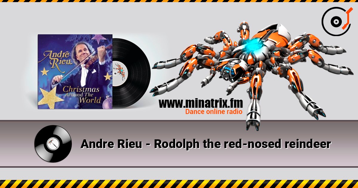 Andre Rieu - Rodolph the red-nosed reindeer слухати онлайн у високій якості | Minatrix.FM
