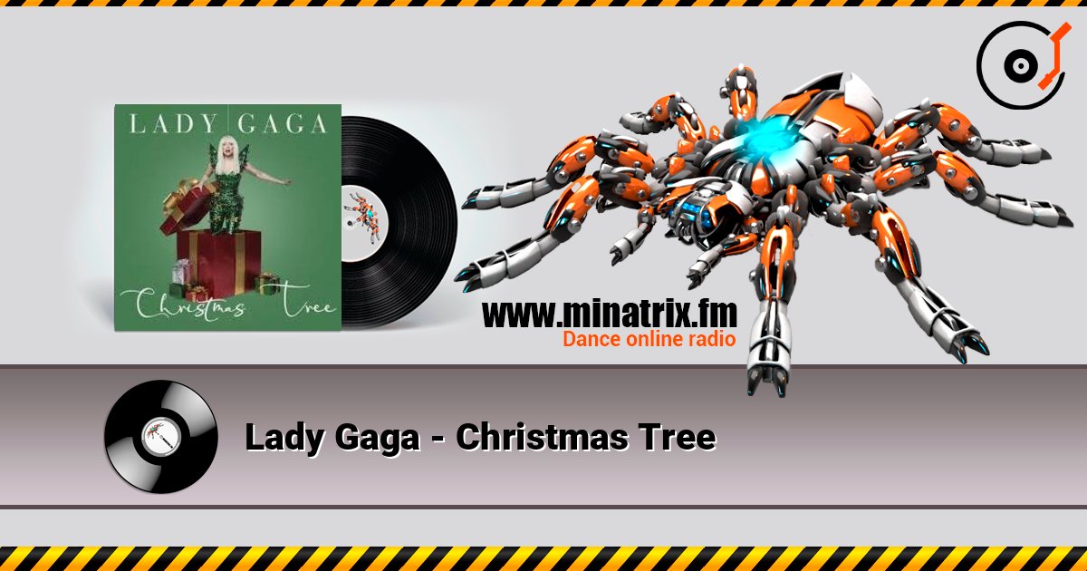 Lady Gaga - Christmas Tree слухати онлайн у високій якості | Minatrix.FM
