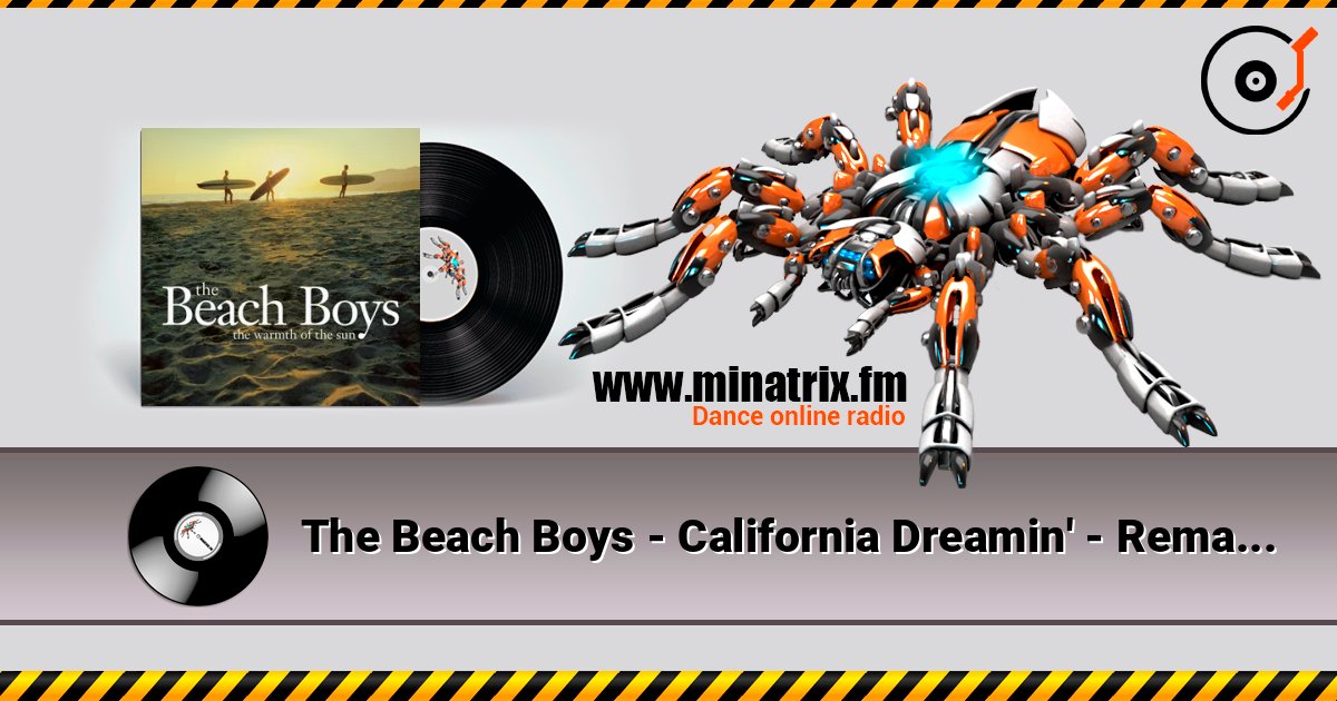 The Beach Boys - California Dreamin' - Remastered 2007 слухати онлайн у високій якості | Minatrix.FM