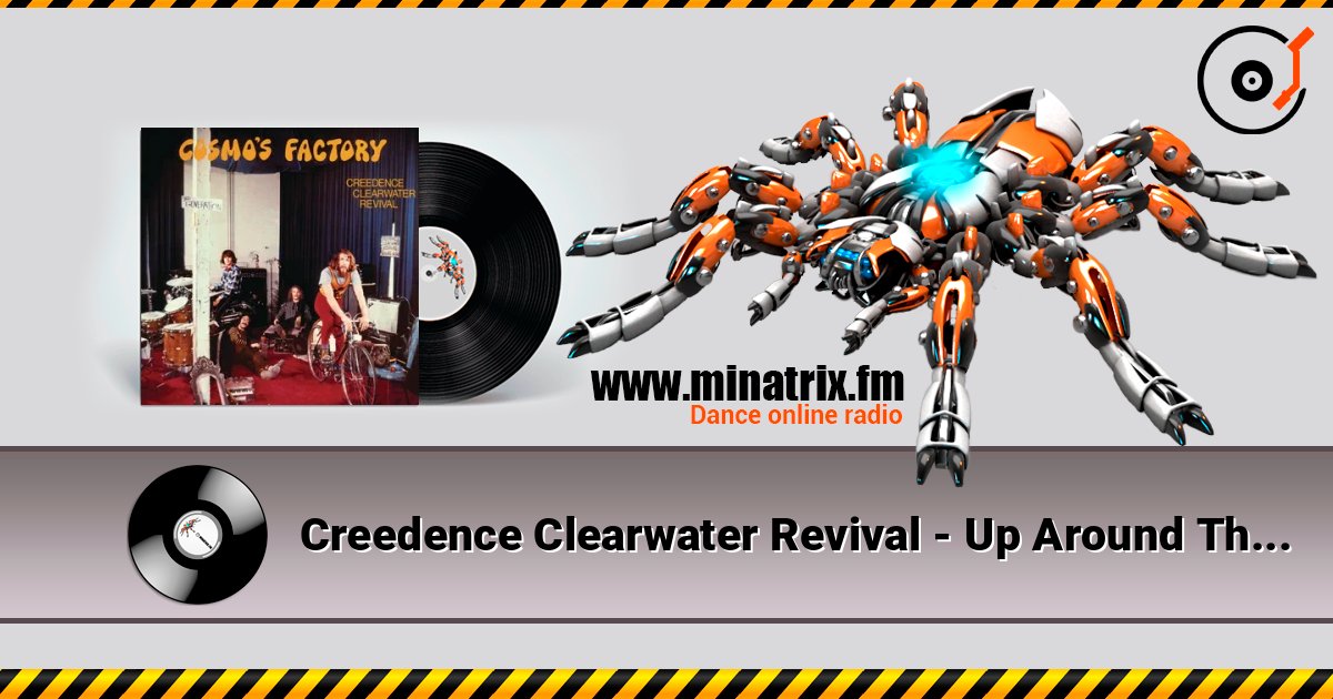 Creedence Clearwater Revival - Up Around The Bend слухати онлайн у високій якості | Minatrix.FM