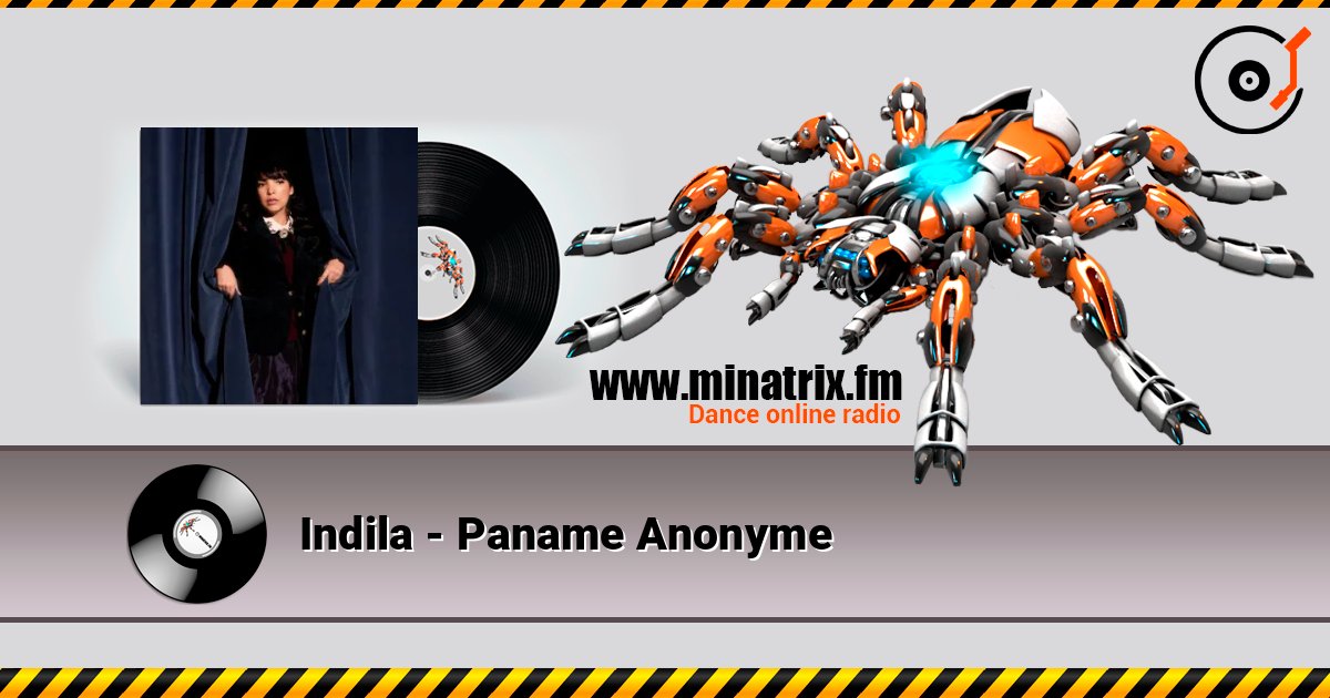 Indila - Paname Anonyme listen online in high quality | Minatrix.FM