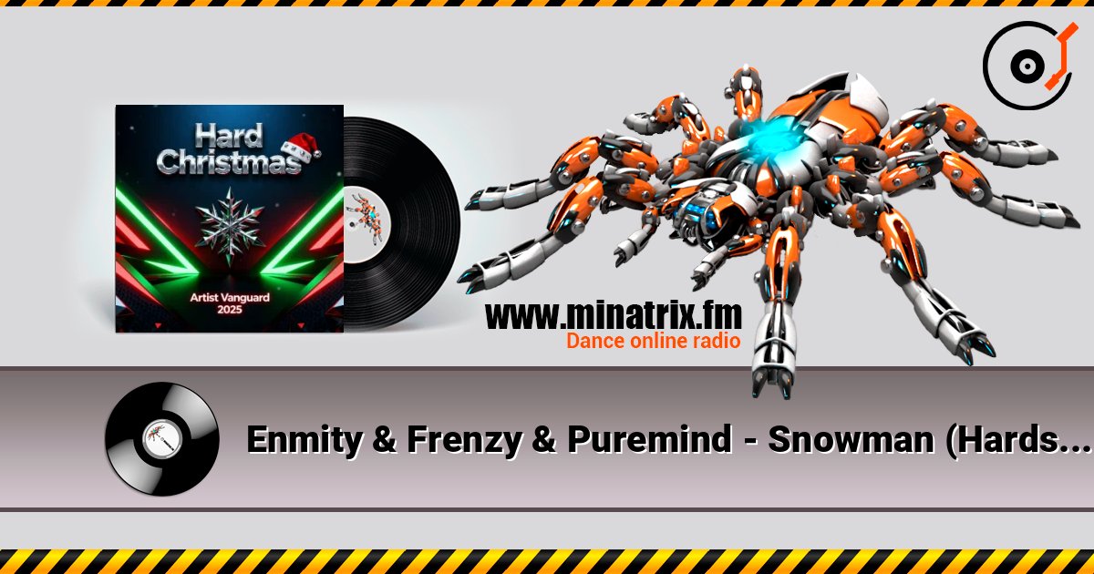 Enmity & Frenzy & Puremind - Snowman (Hardstyle Remix) listen online in high quality | Minatrix.FM