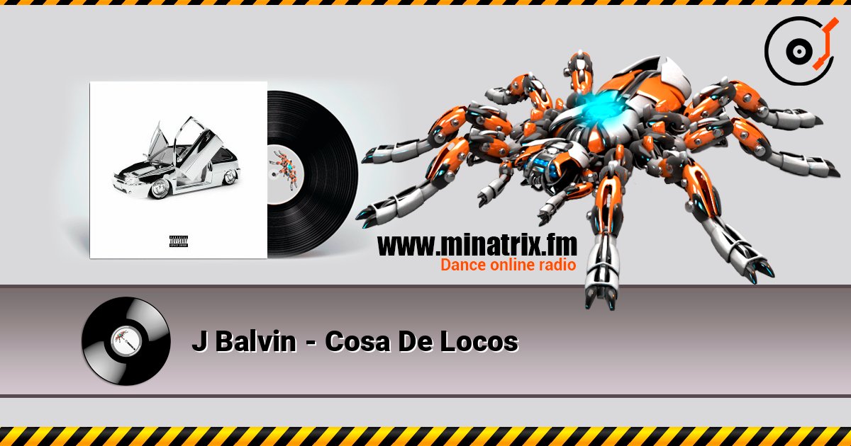 J Balvin - Cosa De Locos listen online in high quality | Minatrix.FM