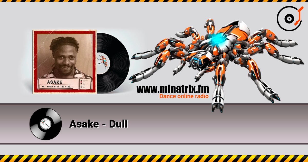 Asake - Dull слухати онлайн у високій якості | Minatrix.FM