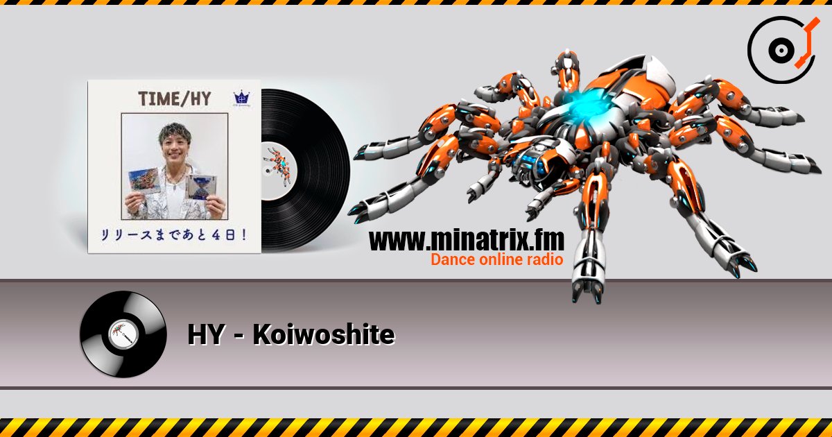 HY - Koiwoshite слухати онлайн у високій якості | Minatrix.FM