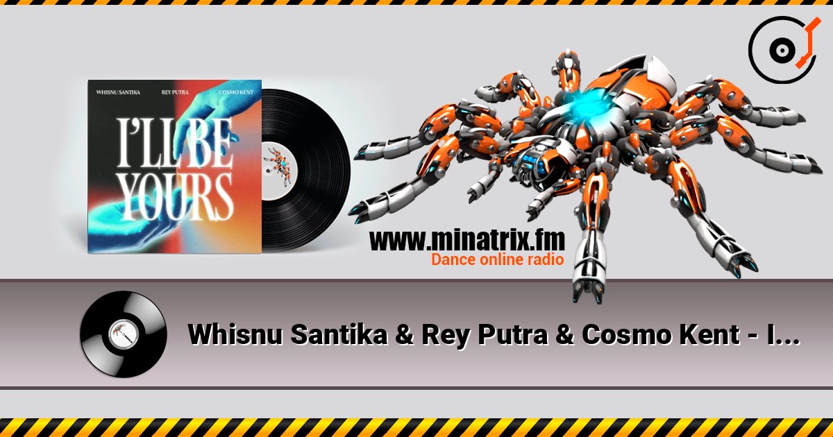 Whisnu Santika & Rey Putra & Cosmo Kent - I'll Be Yours listen online in high quality | Minatrix.FM