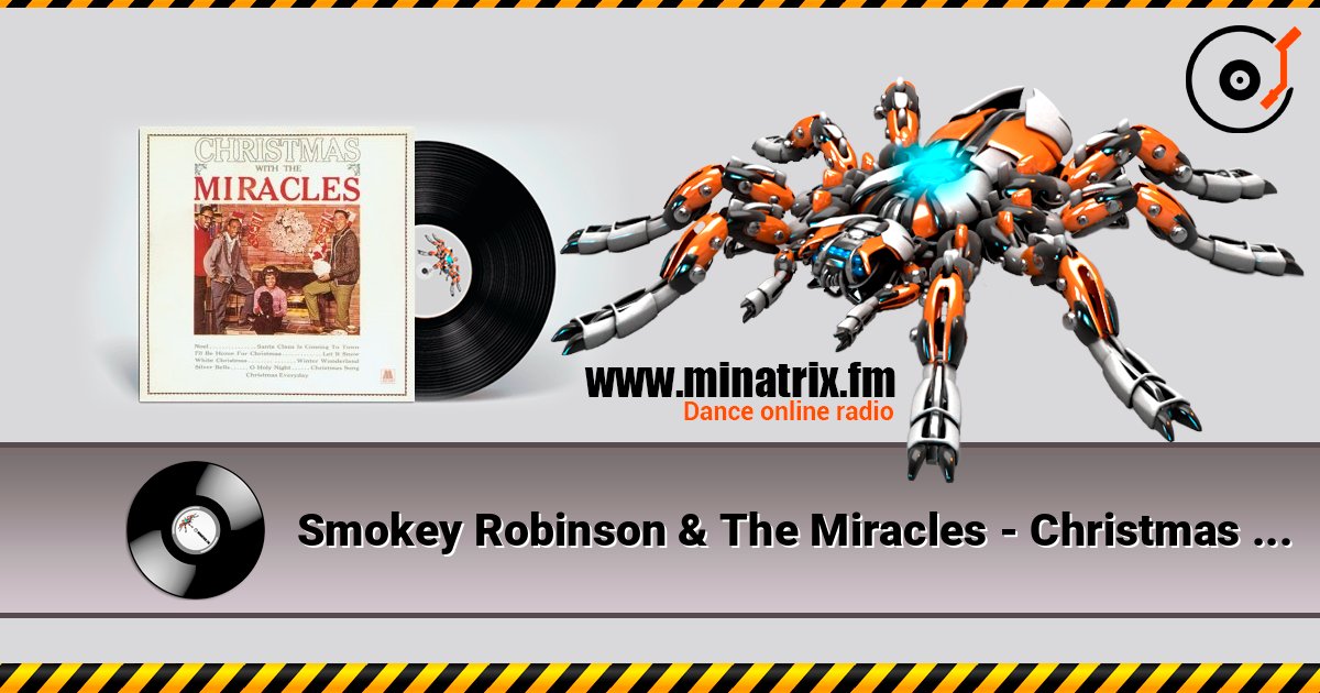 Smokey Robinson & The Miracles - Christmas Everyday слухати онлайн у високій якості | Minatrix.FM