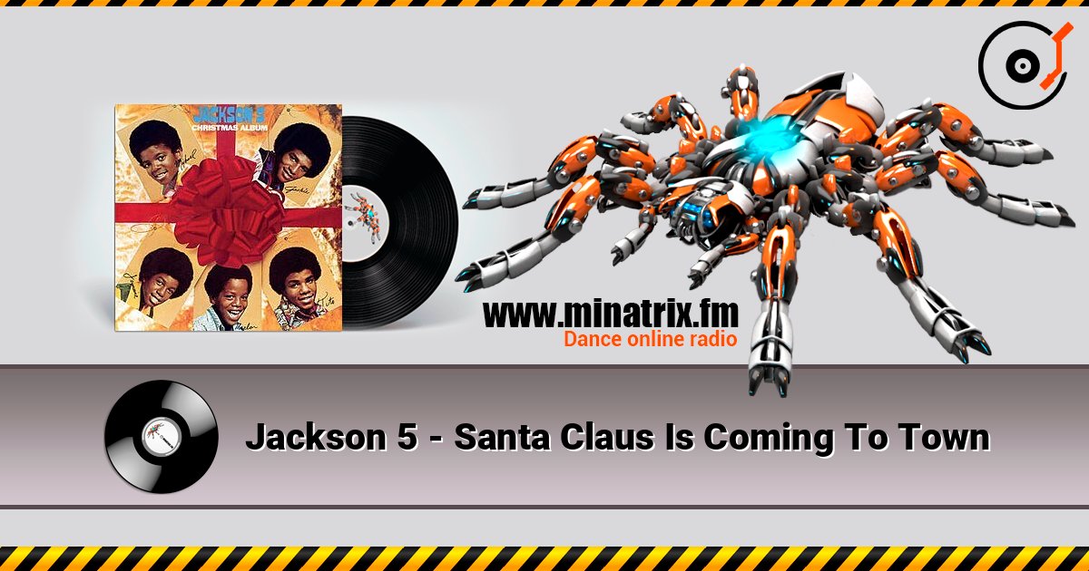 Jackson 5 - Santa Claus Is Coming To Town listen online in high quality | Minatrix.FM