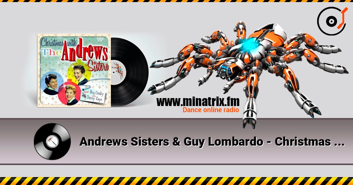 Andrews Sisters & Guy Lombardo - Christmas island listen online in high quality | Minatrix.FM
