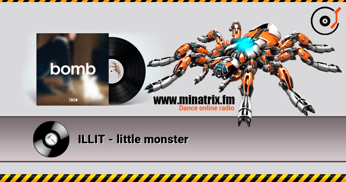 ILLIT - little monster слухати онлайн у високій якості | Minatrix.FM