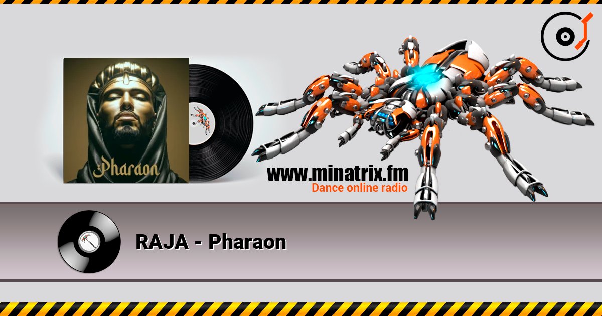 RAJA - Pharaon слухати онлайн у високій якості | Minatrix.FM