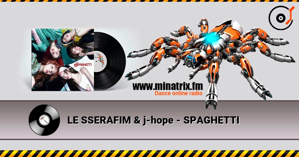 LE SSERAFIM & j-hope - SPAGHETTI слухати онлайн у високій якості | Minatrix.FM