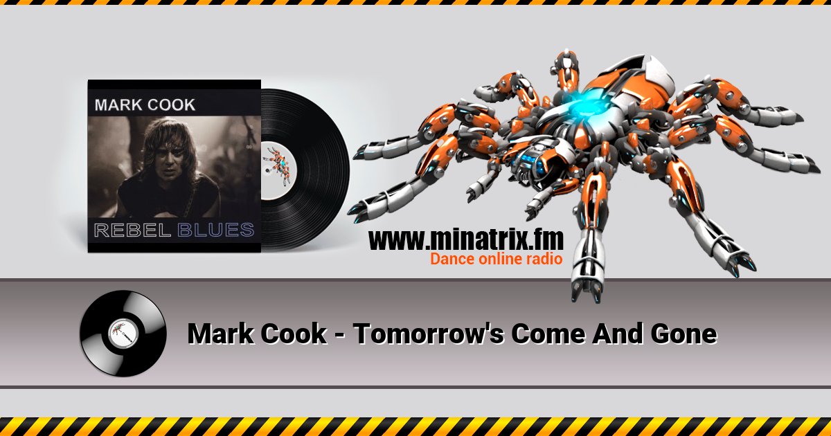 Mark Cook - Tomorrow's Come And Gone Listen online and download MP3