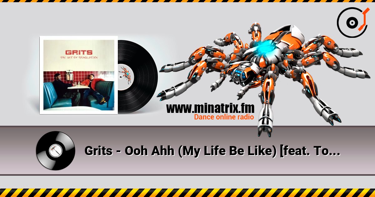 Grits - Ooh Ahh (My Life Be Like) [feat. Tobymac] listen online in high quality | Minatrix.FM