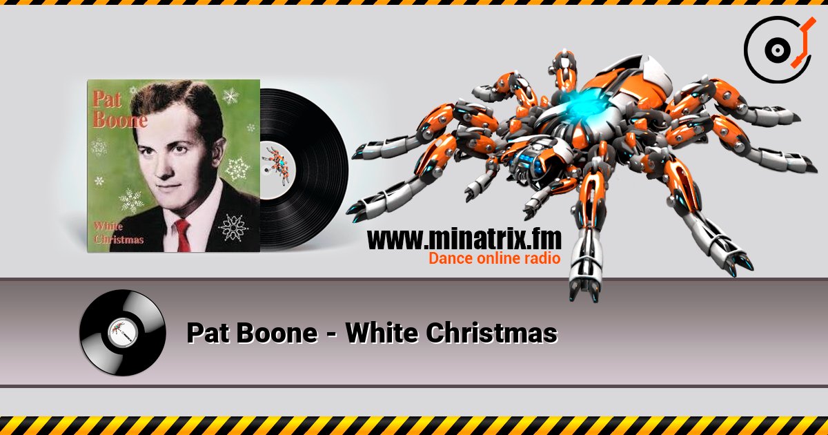 Pat Boone - White Christmas слухати онлайн у високій якості | Minatrix.FM
