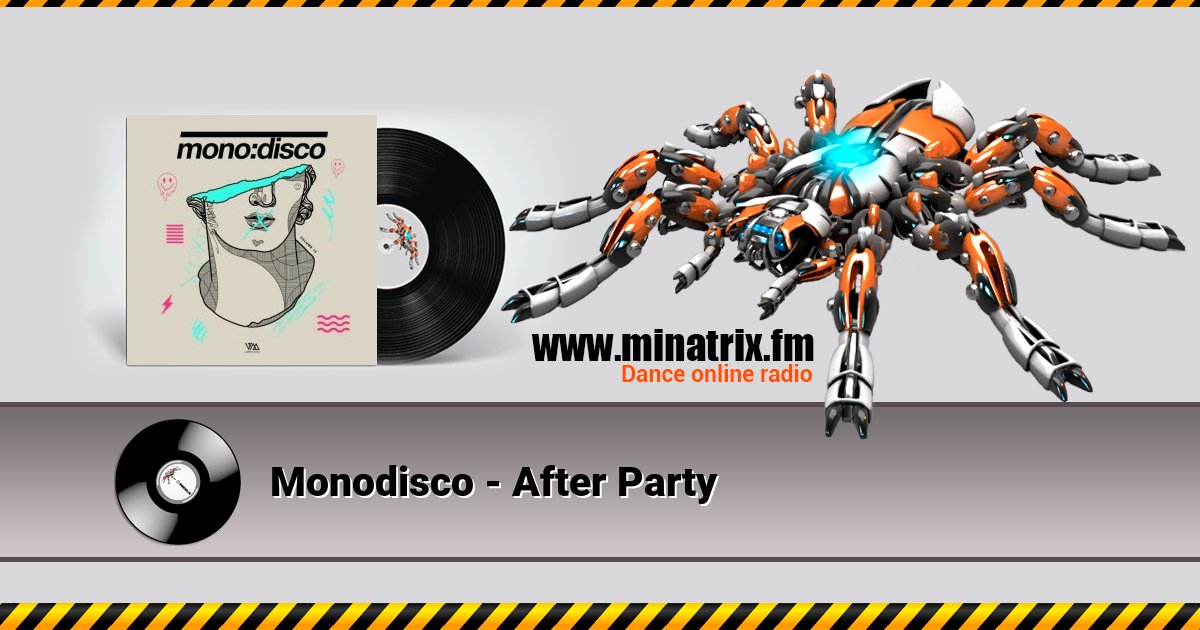 Monodisco - After Party Listen online and download MP3