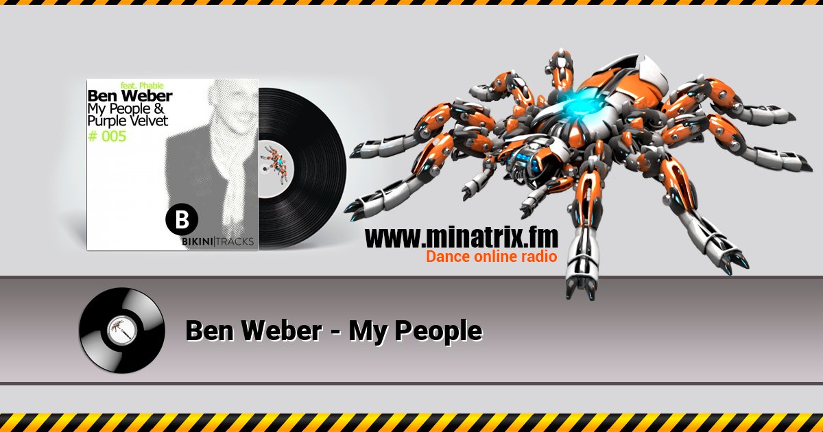 Ben Weber - My People Ben Weber - My People Listen online and download MP3