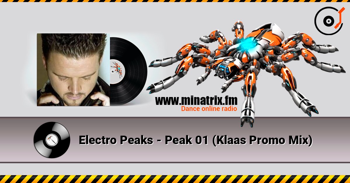 Electro Peaks - Peak 01 (Klaas Promo Mix) слухати онлайн у високій якості | Minatrix.FM