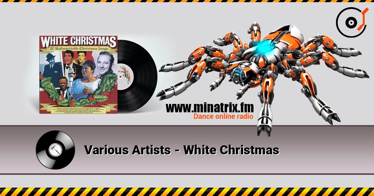 Various Artists - White Christmas слухати онлайн у високій якості | Minatrix.FM