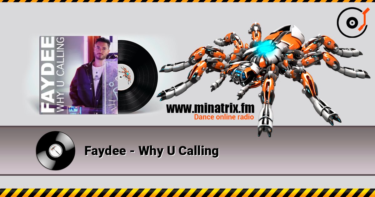 Faydee - Why U Calling слухати онлайн у високій якості | Minatrix.FM