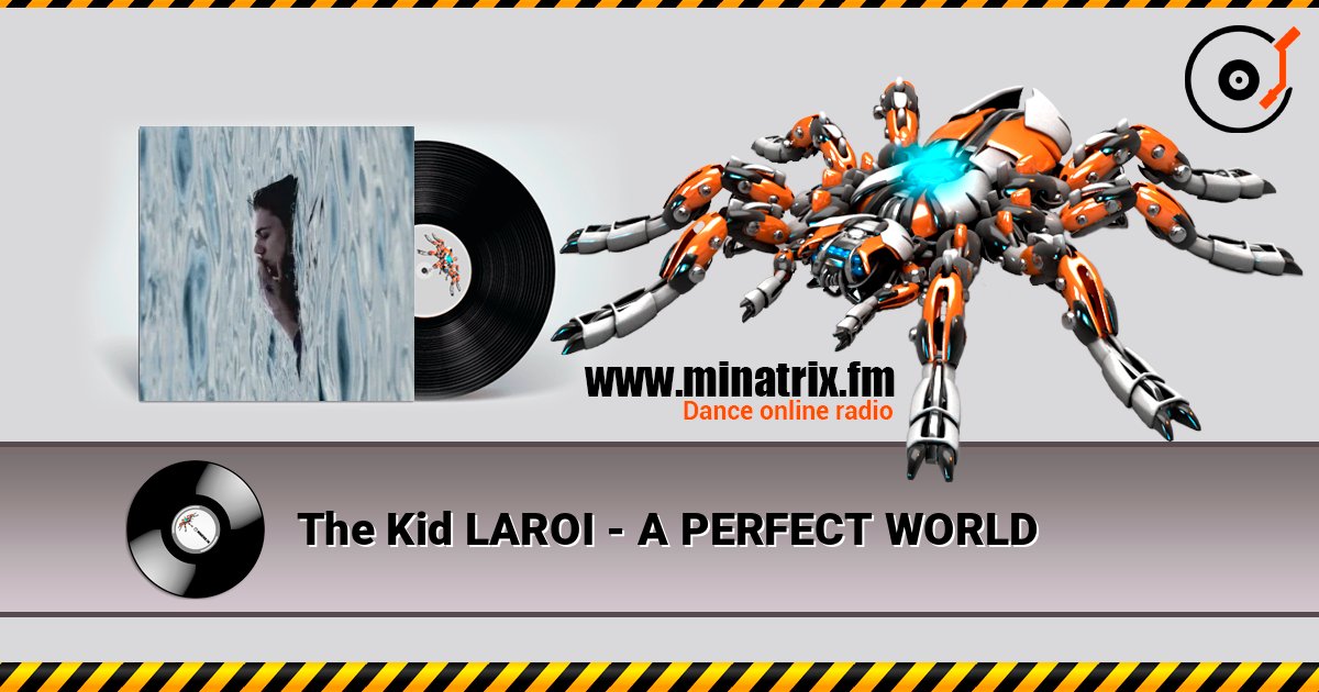 The Kid LAROI - A PERFECT WORLD listen online in high quality | Minatrix.FM