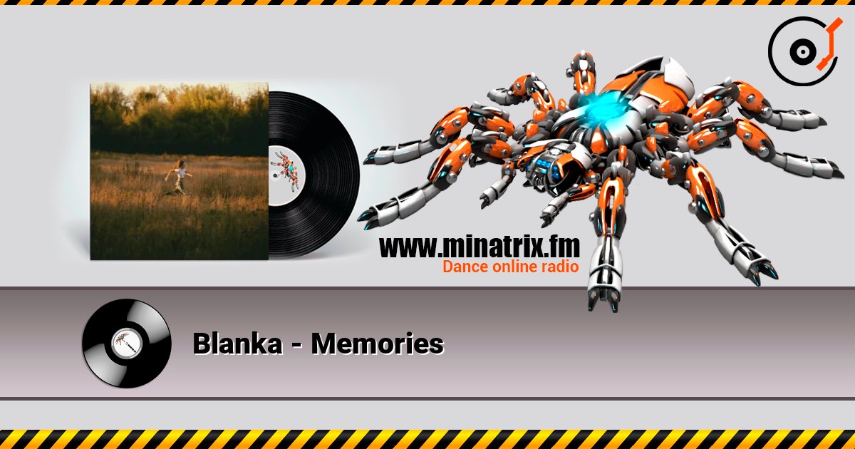 Blanka - Memories listen online in high quality | Minatrix.FM