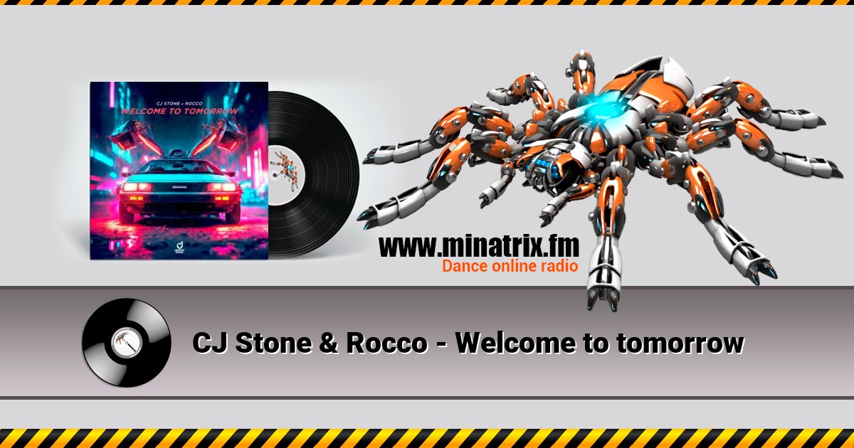 CJ Stone & Rocco - Welcome to tomorrow Listen online and download MP3