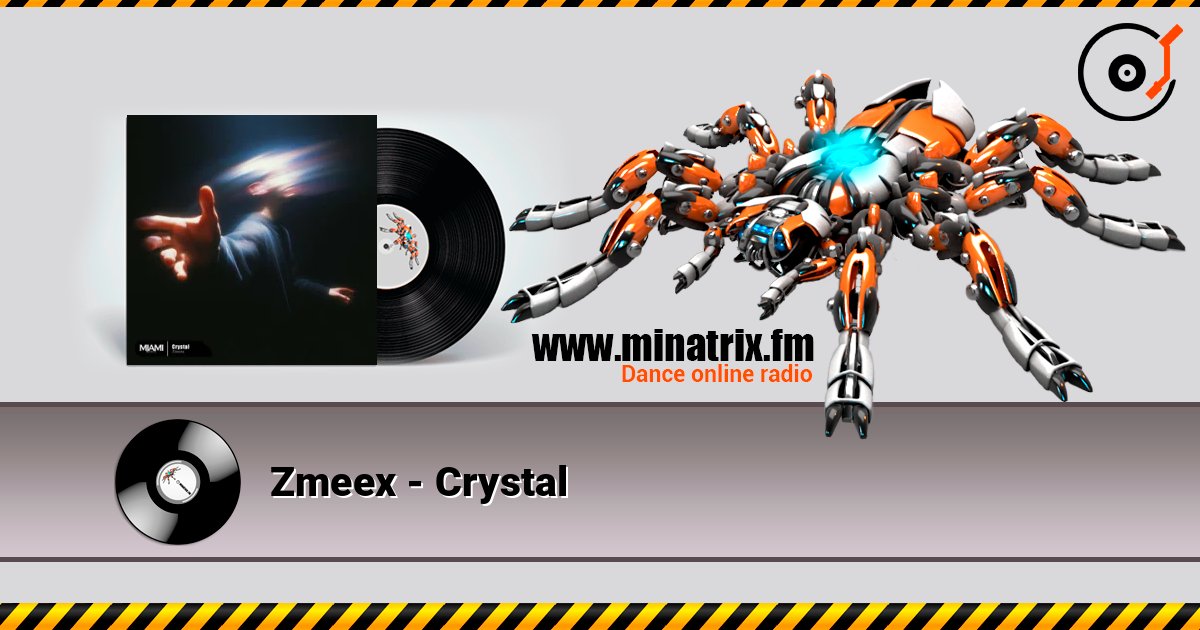 Zmeex - Crystal слухати онлайн у високій якості | Minatrix.FM