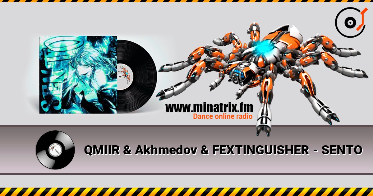 QMIIR & Akhmedov & FEXTINGUISHER - SENTO слухати онлайн у високій якості | Minatrix.FM