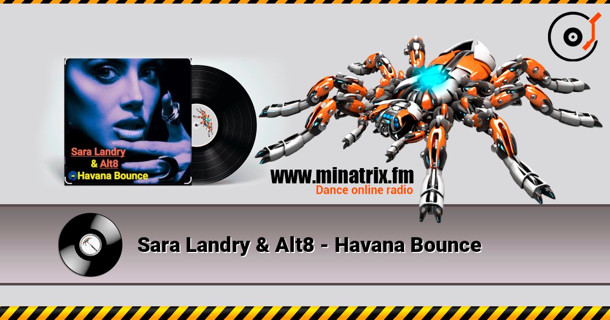 Sara Landry & Alt8 - Havana Bounce listen online in high quality | Minatrix.FM