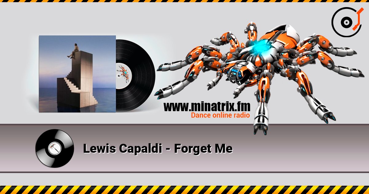 Lewis Capaldi - Forget Me слухати онлайн у високій якості | Minatrix.FM