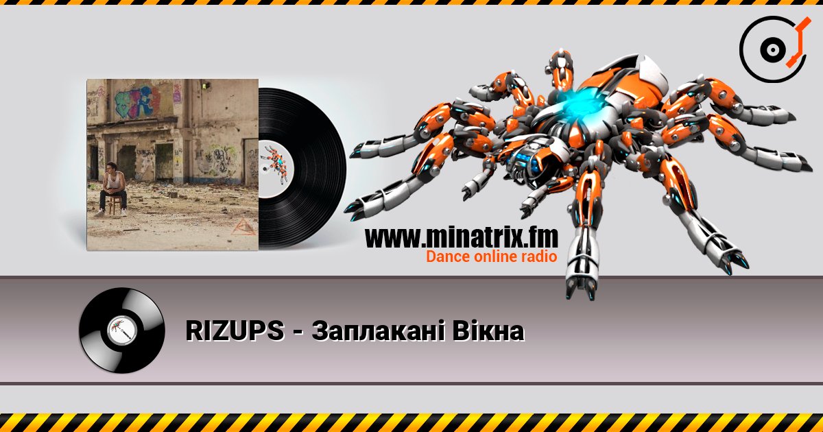 RIZUPS - Заплакані Вікна listen online in high quality | Minatrix.FM