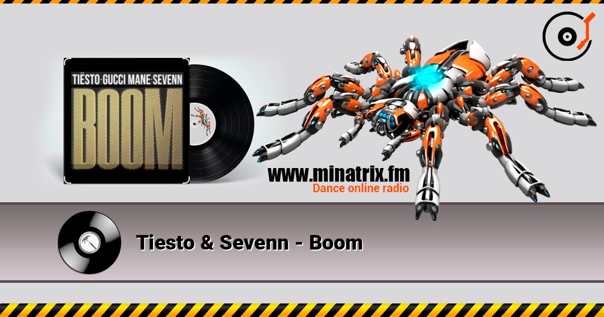 Tiesto & Sevenn - Boom слухати онлайн у високій якості | Minatrix.FM