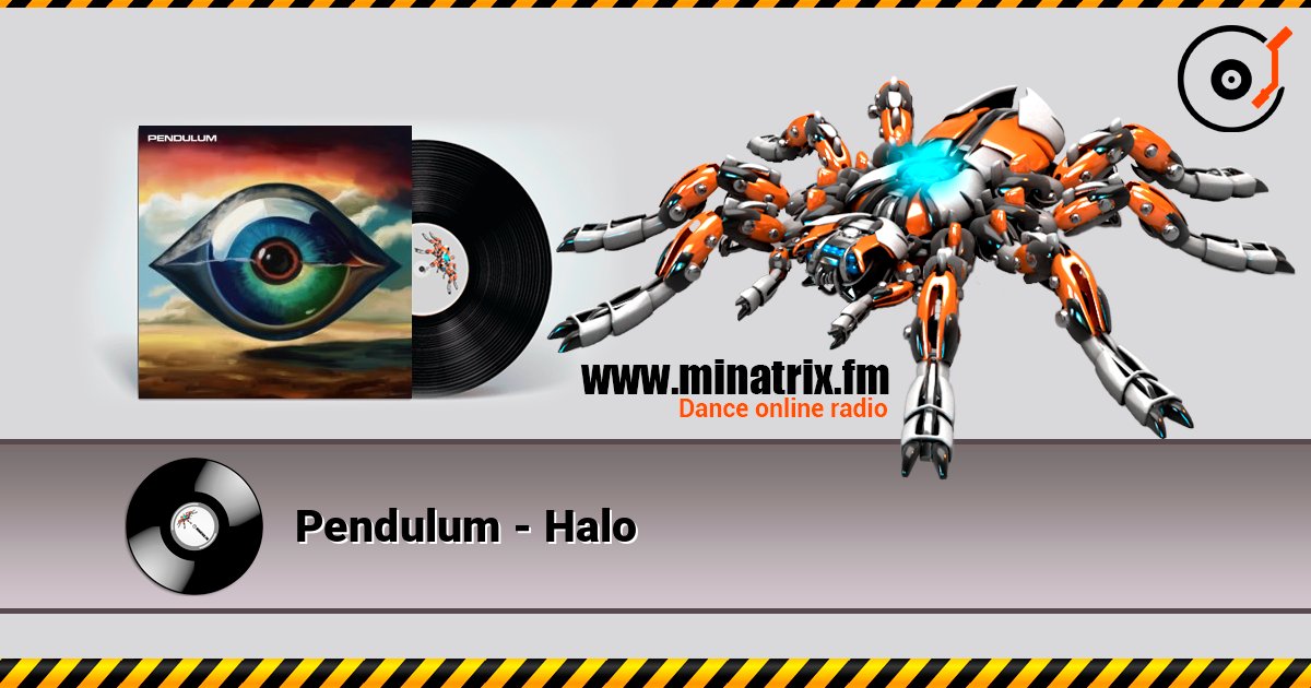 Pendulum - Halo listen online in high quality | Minatrix.FM
