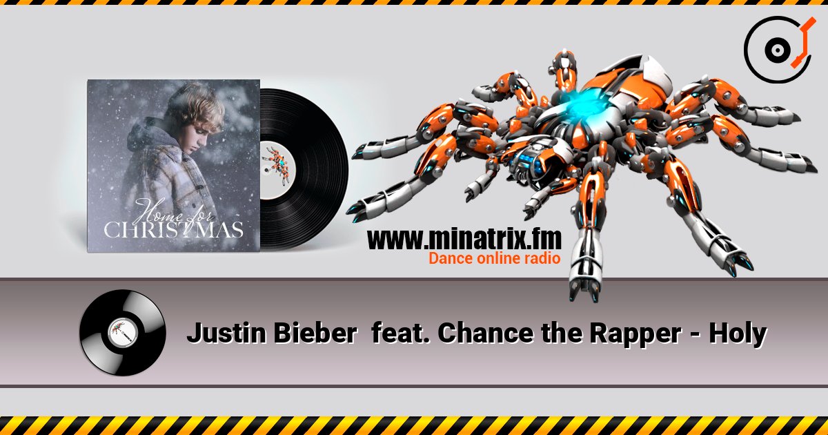 Justin Bieber  feat. Chance the Rapper - Holy слухати онлайн у високій якості | Minatrix.FM